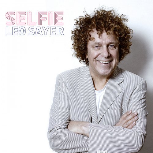 Leo Sayer – Selfie. 2019 (CD)