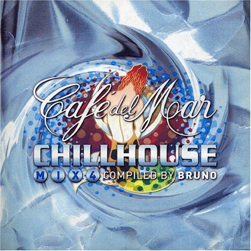 Cafe del Mar - Chillhouse mix vol. 4 (2005)